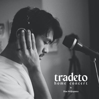 Tradeto Home Concert(Live)'s cover