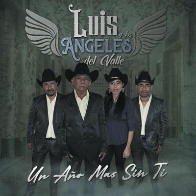 Luis y los Angeles del Valle's cover