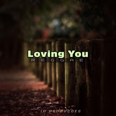 Loving You By ID PRODUÇÕES REMIX's cover