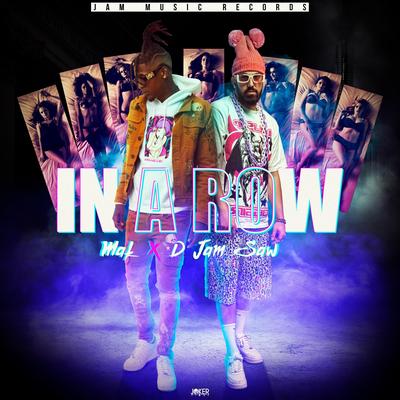 In A Row By MAK, D Jam Saw's cover