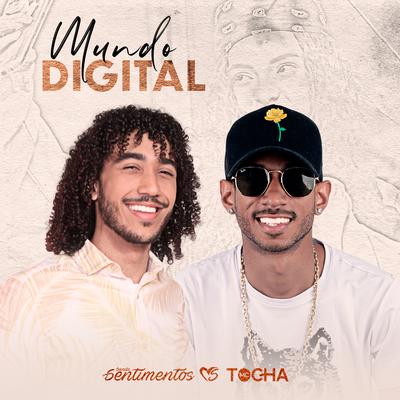 Mundo Digital By Banda Sentimentos, Mc Tocha's cover