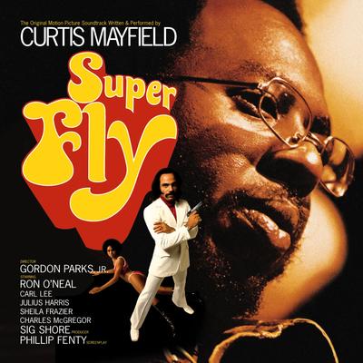 Superfly By Curtis Mayfield's cover