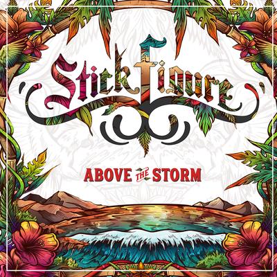 Above the Storm By Stick Figure's cover