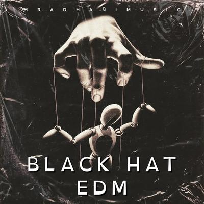 BLACK HAT EDM's cover