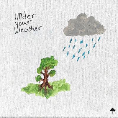 under your weather By dyl dion's cover