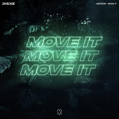 Move It By wavzur's cover