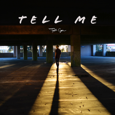 Tell Me By Taylor Cape's cover