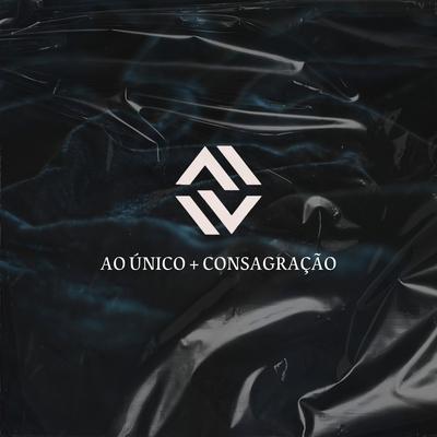 Ao Único / Consagração By Banda Verb's cover
