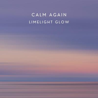 Calm Again By Limelight Glow's cover
