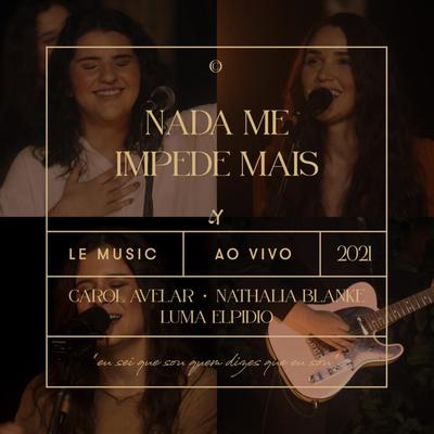 Nada Me Impede Mais (Ao Vivo)'s cover