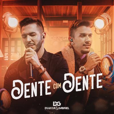 Dente Com Dente's cover