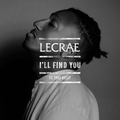 I'll Find You (feat. Tori Kelly) By Lecrae, Tori Kelly's cover