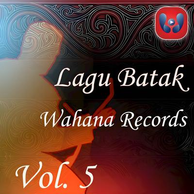 Lagu Batak Wahana Records Vol. 5's cover