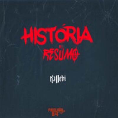 Historia e Resumo By Kallebi's cover