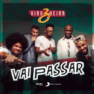 Vai Passar (Ao Vivo) By VIROZUEIRA's cover