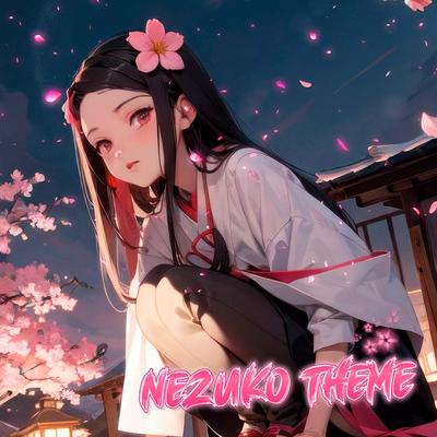 Nezuko Theme (Demon Slayer Ost)'s cover