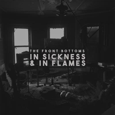 In Sickness & In Flames's cover