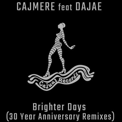 Brighter Days (Marco Lys Remix) By Cajmere, Dajae, Marco Lys's cover