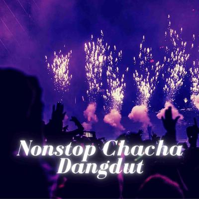 Nonstop Chacha Dangdut's cover
