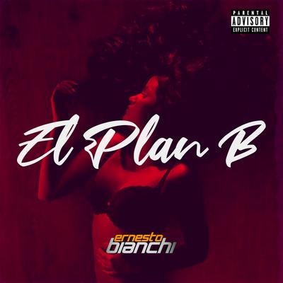El Plan B (Megamix)'s cover