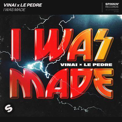 I Was Made By VINAI, Le Pedre's cover