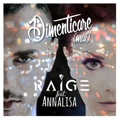 Dimenticare (Mai) [feat. Annalisa]'s cover