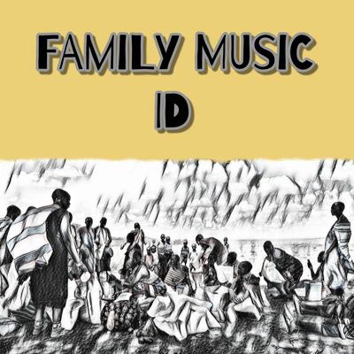 Family Music ID's cover