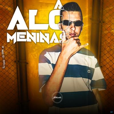 Alô Meninas (feat. MC Kalzin) (feat. MC Kalzin)'s cover