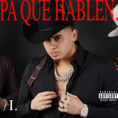 Pa Que Hablen's cover