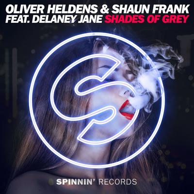 Shades of Grey (feat. Delaney Jane) [Club Mix] By Oliver Heldens, Shaun Frank, Delaney Jane's cover