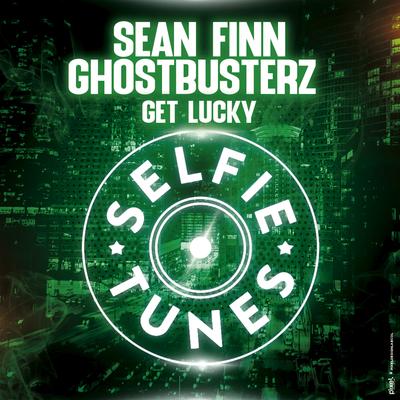 Get Lucky (Radio Edit) By Sean Finn, Ghostbusterz's cover