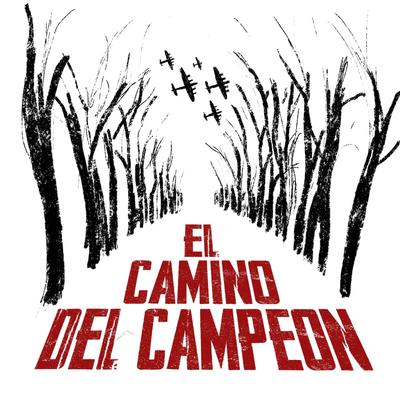 El Camino Del Campeon's cover