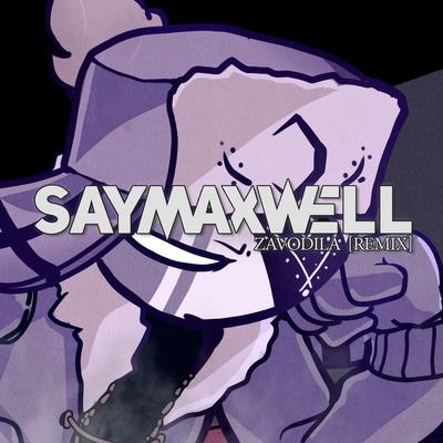 Zavodila (Remix) By SayMaxWell's cover