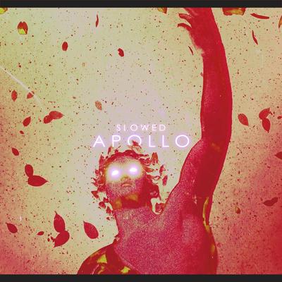 APOLLO (SLOWED) By FSTK's cover