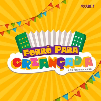 Forró para Criançada, Vol. 1's cover