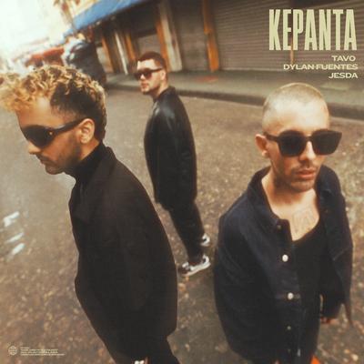 Kepanta By Tavo, Dylan Fuentes, Jesda's cover