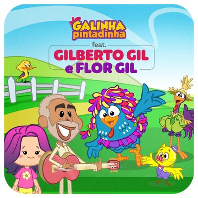 Sítio do Picapau Amarelo By Galinha Pintadinha, Gilberto Gil, Flor Gil's cover