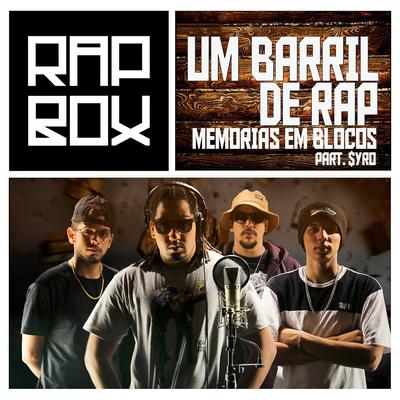 Memórias Em Blocos By Um Barril de Rap, $yro, Rap Box's cover
