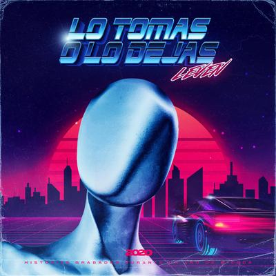 Lo Tomas o lo Dejas By Leven's cover