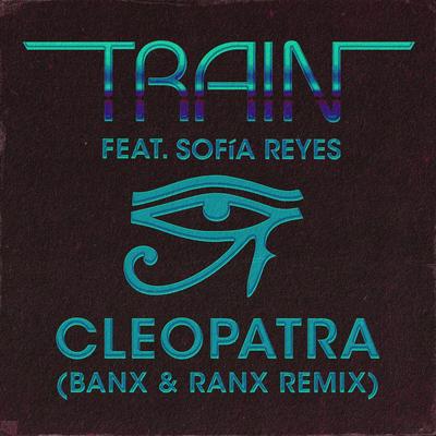 Cleopatra (feat. Sofía Reyes) (Banx & Ranx Remix)'s cover