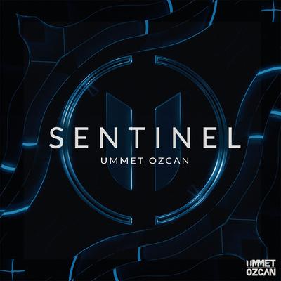 Sentinel By Ummet Ozcan's cover
