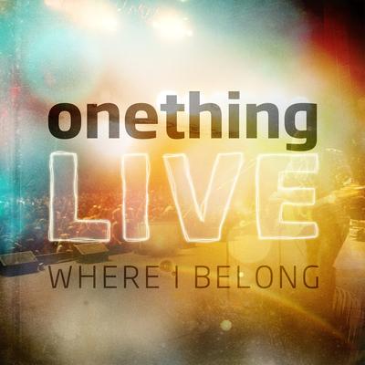 My Beloved (Live) By Onething Live, Cory Asbury, Jaye Thomas's cover