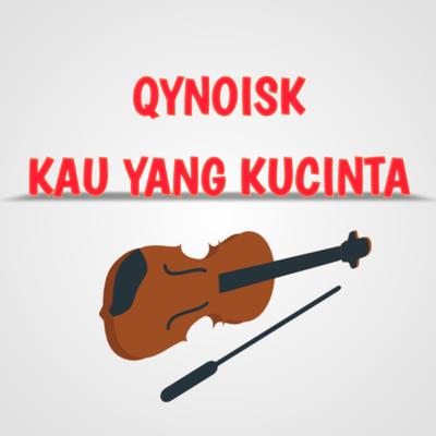 KAU YANG KUCINTA's cover