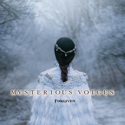 Forgiven By Mysterious Voices's cover