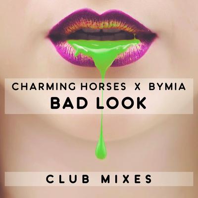 Bad Look (VIP Mix) By Charming Horses, byMIA's cover