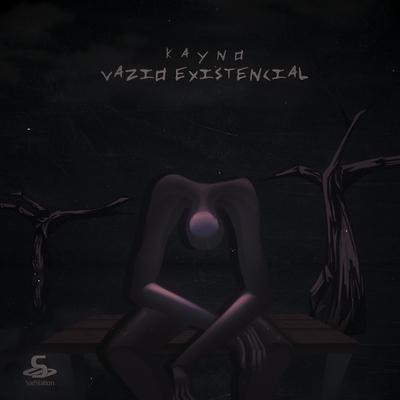 Vazio Existencial By Sadstation, Kayno's cover