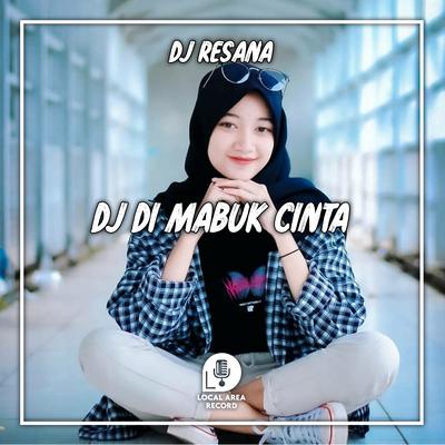 DJ Di Mabuk Cinta's cover