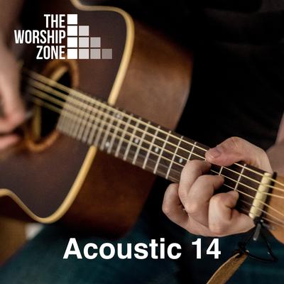 Only A Holy God (Acoustic) By The Worship Zone's cover