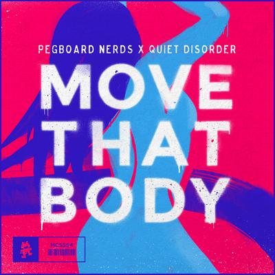 Move That Body By Pegboard Nerds, Quiet Disorder's cover