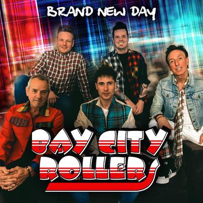 Brand New Day By Bay City Rollers's cover